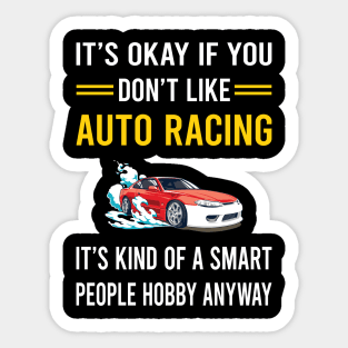 Smart People Hobby Auto Racing Automotive Autosport Sticker